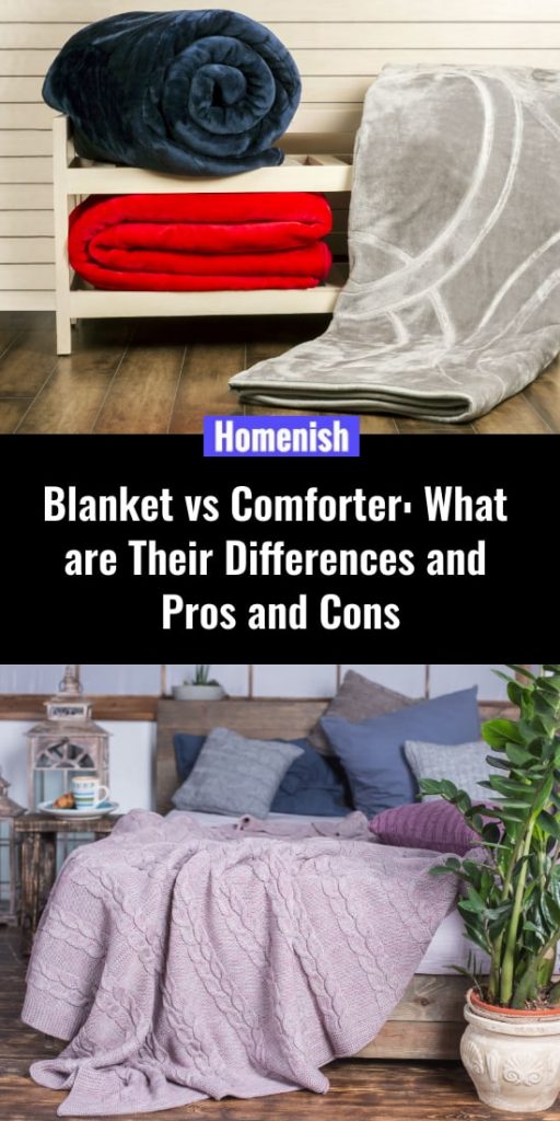 Blanket Vs Comforter: What Are Their Differences And Pros And Cons ...