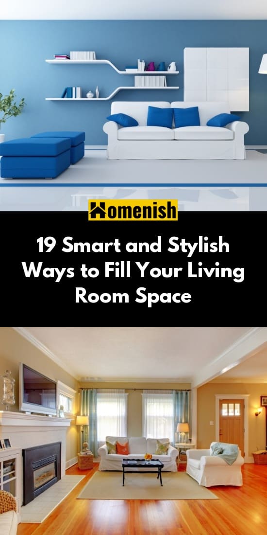 19 Smart and Stylish Ways to Fill Your Living Room Space